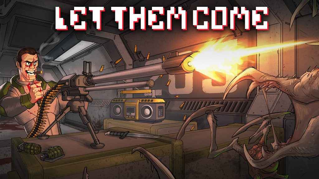 Let Them Come