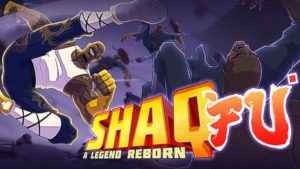 Shaq Fu A Legend Reborn