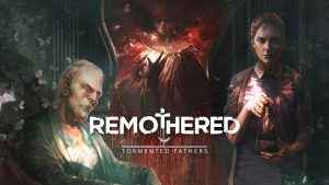 Remothered: Tormented Fathers Review