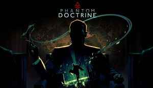 PHANTOM DOCTRINE REVIEW 01