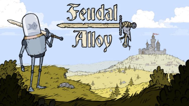 Feudal Alloy