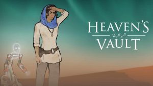 Heaven's Vault Hands-On