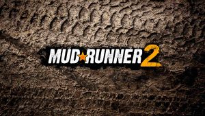 Looking Forward MudRunner 2