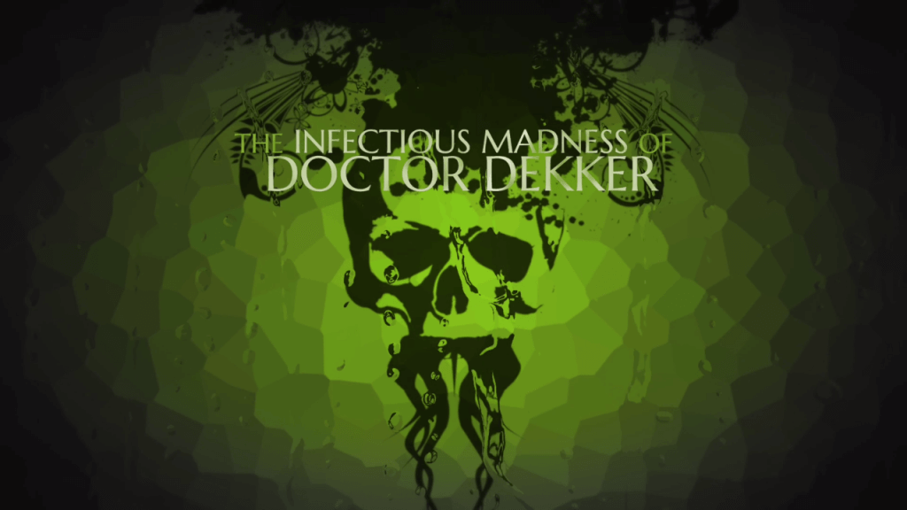 FMV Game The Infectious Madness of Doctor Dekker is Out Today ...