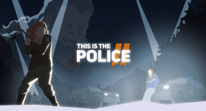 This is the Police 2