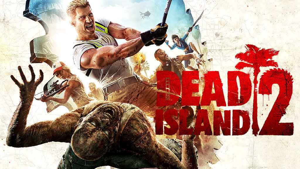 Dead Island 2 DLC Roadmap Revealed With 'Haus' and 'SOLA Festival