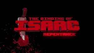 The Binding of Isaac: Repentance Announcement