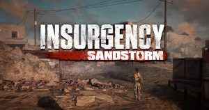 Insurgency Sandstorm Gamescom