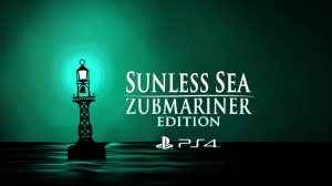 Sunless Sea Zubmariner Edition Review