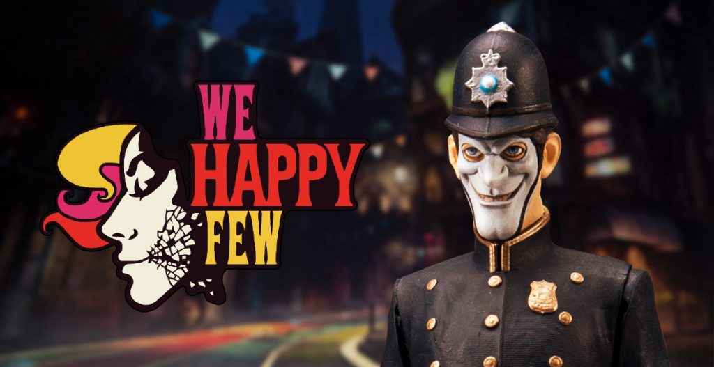 We Happy Few They Came From Below DLC Dated