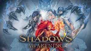 Shadows Awakening