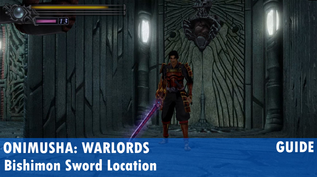 Onimusha: Warlords Bishimon Sword Guide - How To Unlock