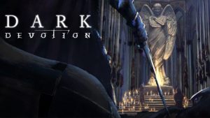 Dark Devotion PS4