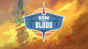 Bow To Blood