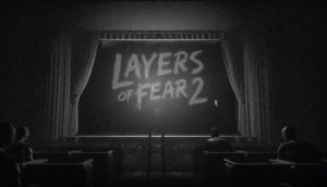 Layers of Fear 2 PS4 Release Date