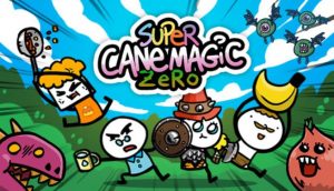 super cane magic zero