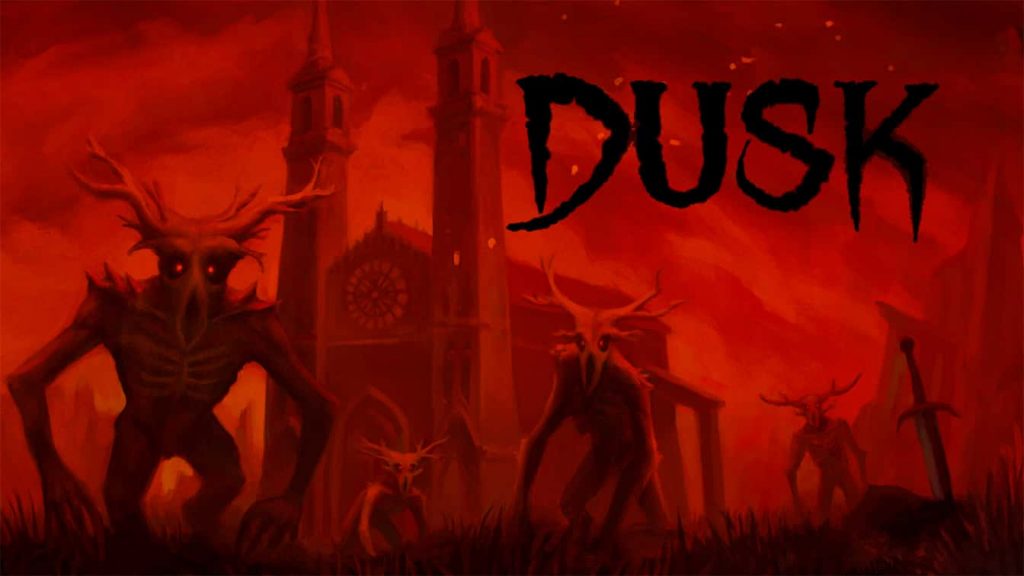 DUSK PS4