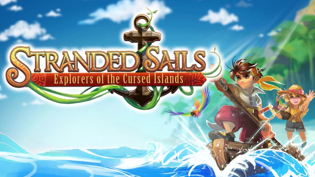 Stranded Sails - Explorers of the Cursed Islands