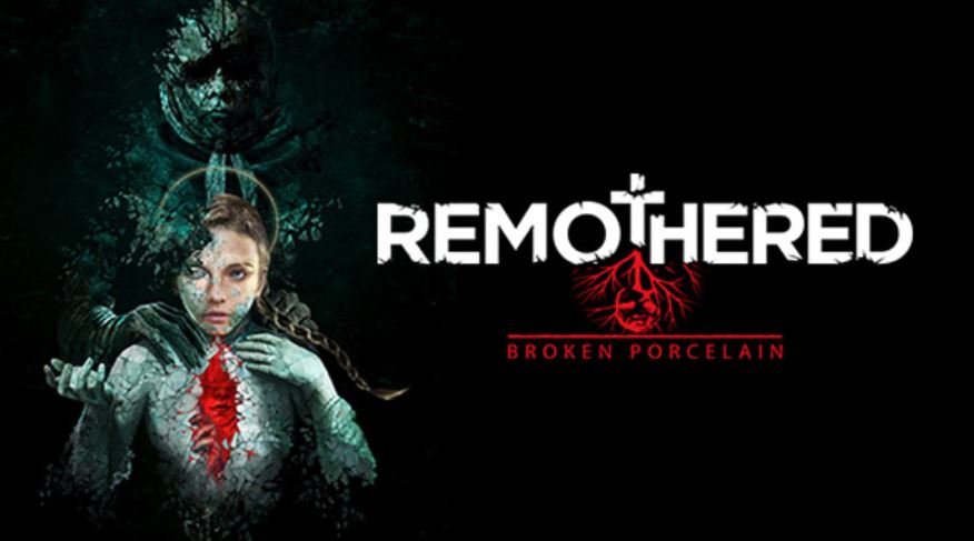 Remothered Broken Porcelain PS4