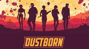 dustborn-news-reviews-videos