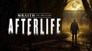 wraith-the-oblivion-afterlife-news-reviews-videos