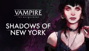 Vampire The Masquerade Shadows Of New York PS4 Review