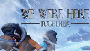 we-were-here-together-ps4-news-reviews-videos