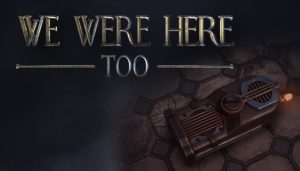 we-were-here-too-ps4-news-reviews-videos