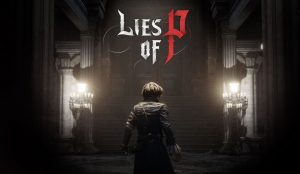 lies-of-p-ps5-news-reviews-videos