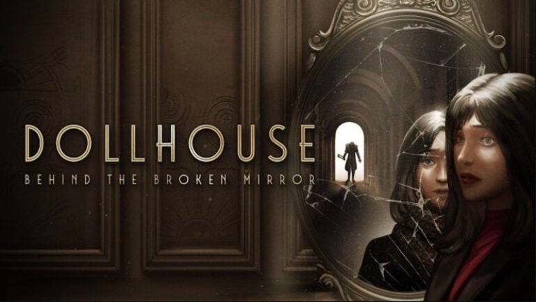 DollhouseBehindTheBrokenMirror-1-min-768x433.jpg