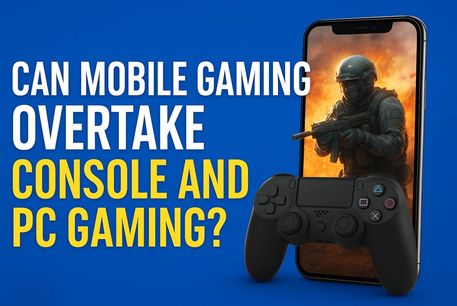 Can Mobile Gaming Overtake Console and PC Gaming?